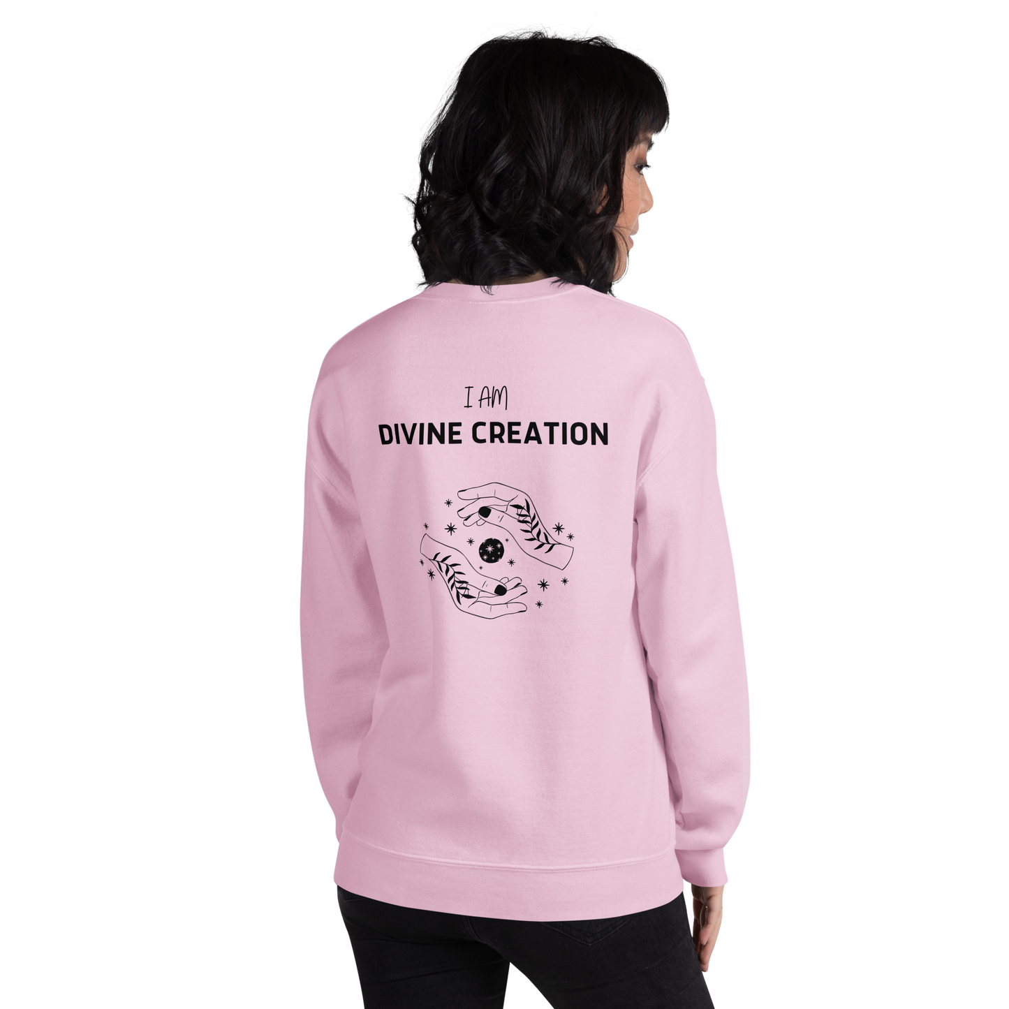 I am Divine Creation Sweatshirt