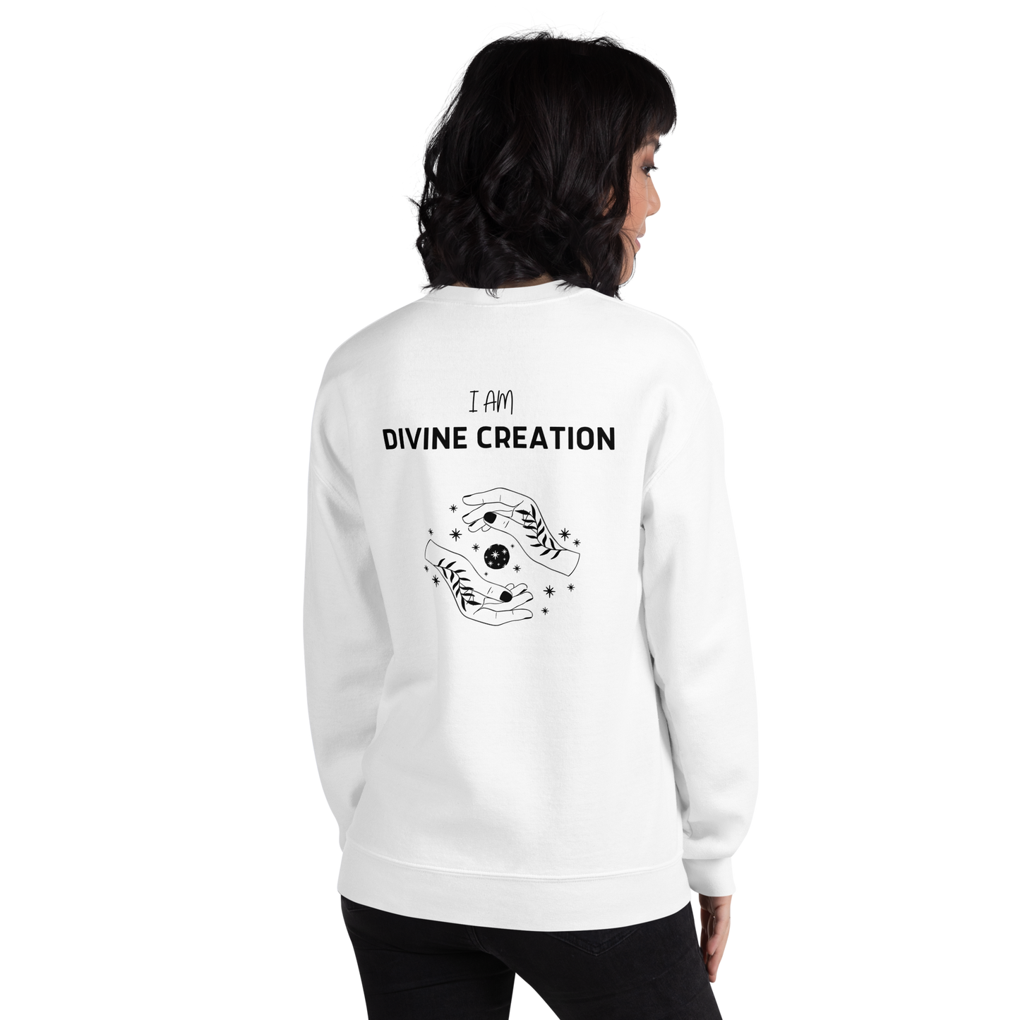 I am Divine Creation Sweatshirt